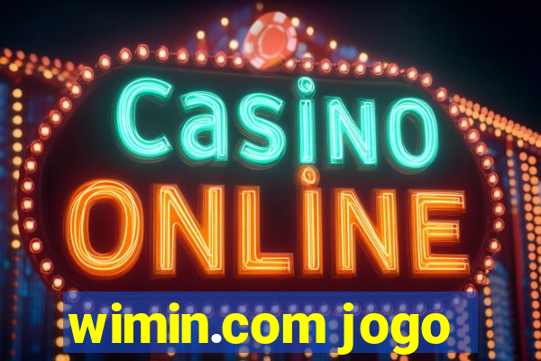 wimin.com jogo